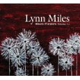 Lynn Miles - Black Flowers Vols 1 & 2 - 